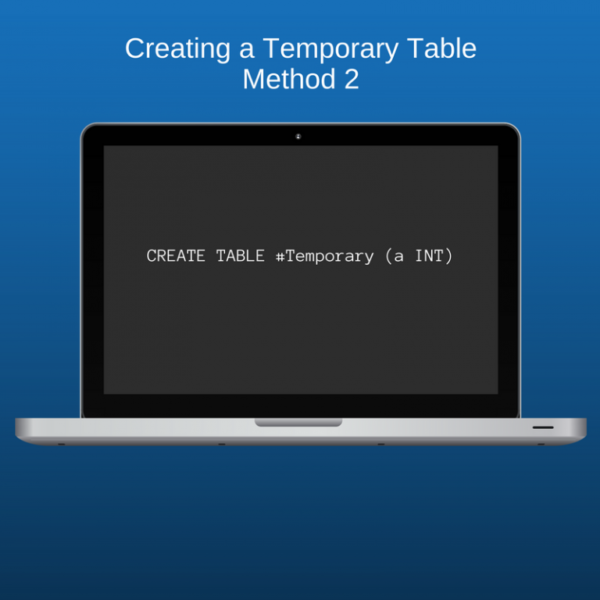 SQL Server Create Temporary Table