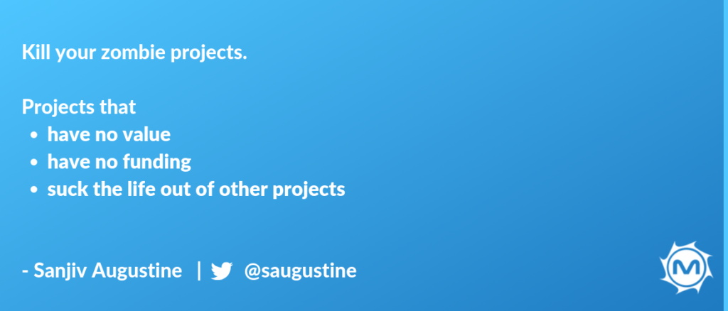 Quote from Sanjiv Augustine's AgileDC Keynote